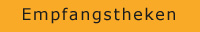 empfangstheken
